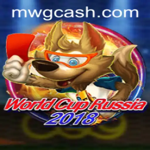 WorldCupRussia2018: The Thrilling Football Experience with MW CASH Integration